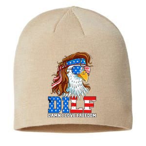 Dilf Damn I Love Freedom Eagle Patriotic 4th Of July Sustainable Beanie