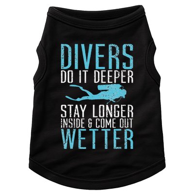 Divers do it deeper stay longer inside Doggie Tank