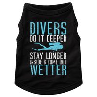 Divers do it deeper stay longer inside Doggie Tank