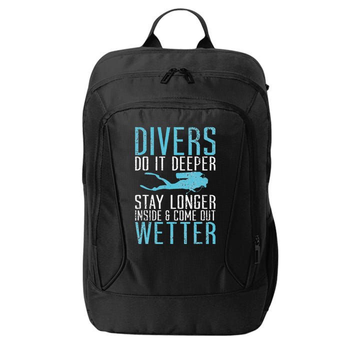 Divers do it deeper stay longer inside City Backpack