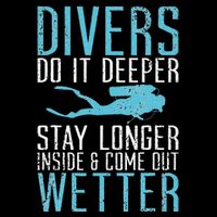 Divers do it deeper stay longer inside Backpack