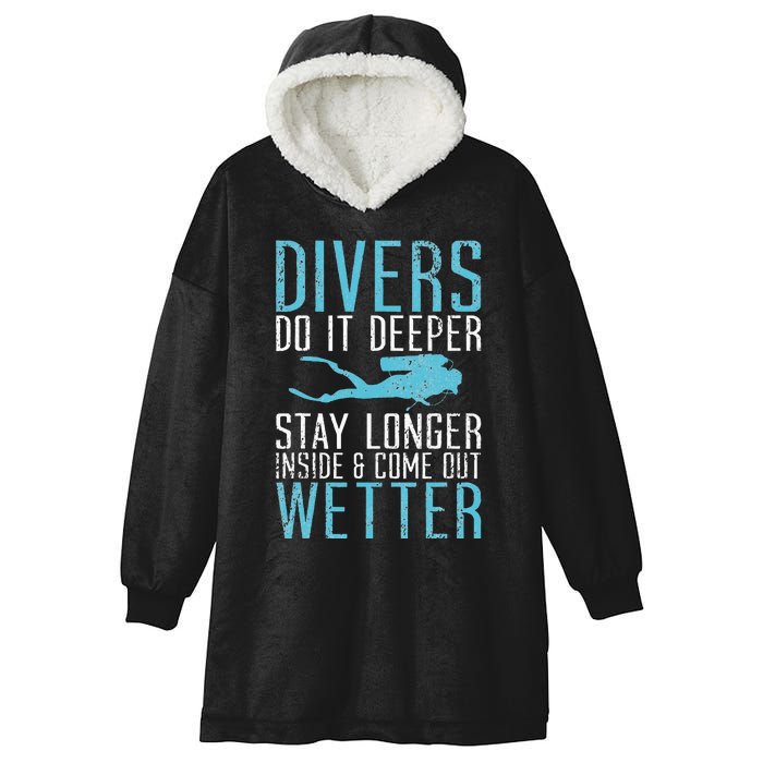 Divers do it deeper stay longer inside Hooded Wearable Blanket