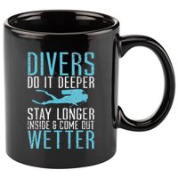 Divers do it deeper stay longer inside 11oz C Handle Ceramic Mug