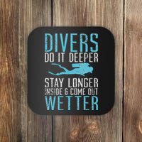 Divers do it deeper stay longer inside Coaster