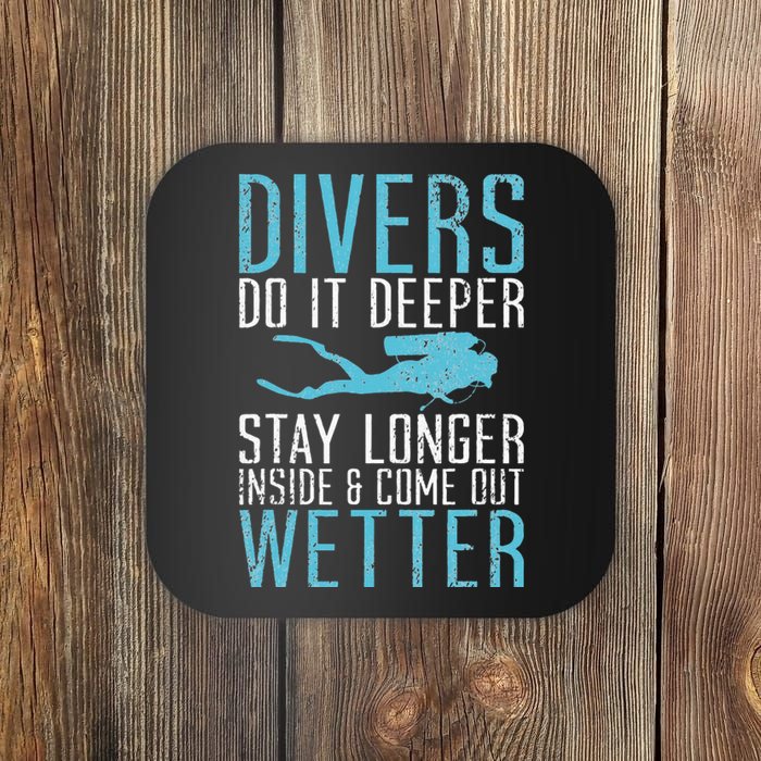 Divers do it deeper stay longer inside Coaster