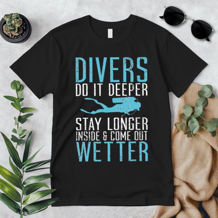 Divers do it deeper stay longer inside Premium T-Shirt