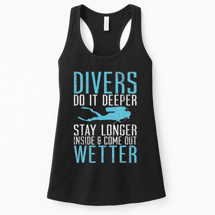 Divers do it deeper stay longer inside Womens Tank Top