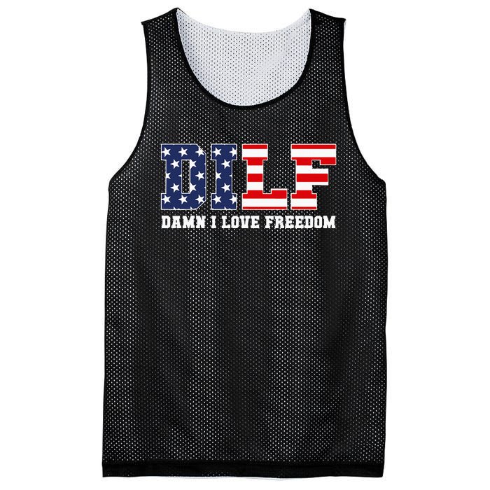 DILF Damn I Love Freedom Funny Patriotic 4th Of July Mesh Reversible Basketball Jersey Tank