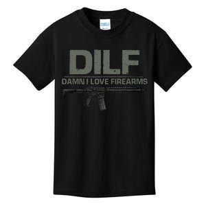 DILF Damn I Love Firearms Funny Kids T-Shirt