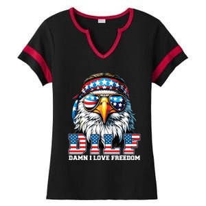 Dilf Damn I Love Freedom Eagle Funny Patriotic 4th Of July Ladies Halftime Notch Neck Tee