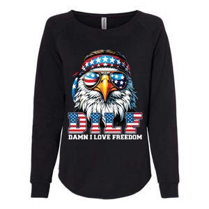 Dilf Damn I Love Freedom Eagle Funny Patriotic 4th Of July Womens California Wash Sweatshirt