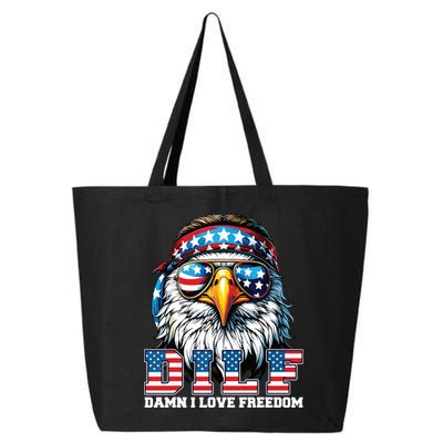 Dilf Damn I Love Freedom Eagle Funny Patriotic 4th Of July 25L Jumbo Tote