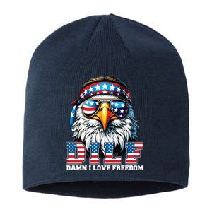 Dilf Damn I Love Freedom Eagle Funny Patriotic 4th Of July Sustainable Beanie