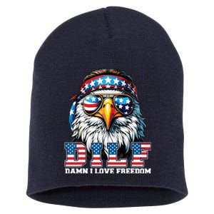 Dilf Damn I Love Freedom Eagle Funny Patriotic 4th Of July Short Acrylic Beanie