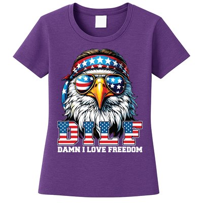 Dilf Damn I Love Freedom Eagle Funny Patriotic 4th Of July Womens T-Shirt