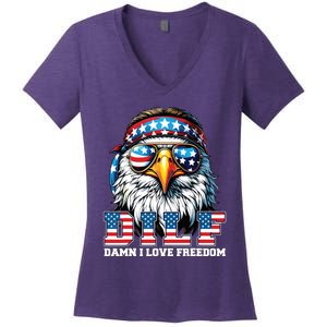 Dilf Damn I Love Freedom Eagle Funny Patriotic 4th Of July Women's V-Neck T-Shirt