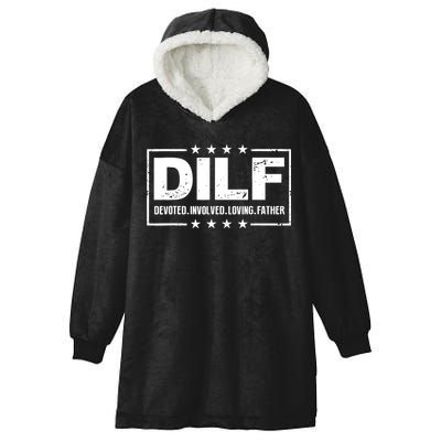 DILF Devoted Involved Loving Father Dad Papa Hooded Wearable Blanket
