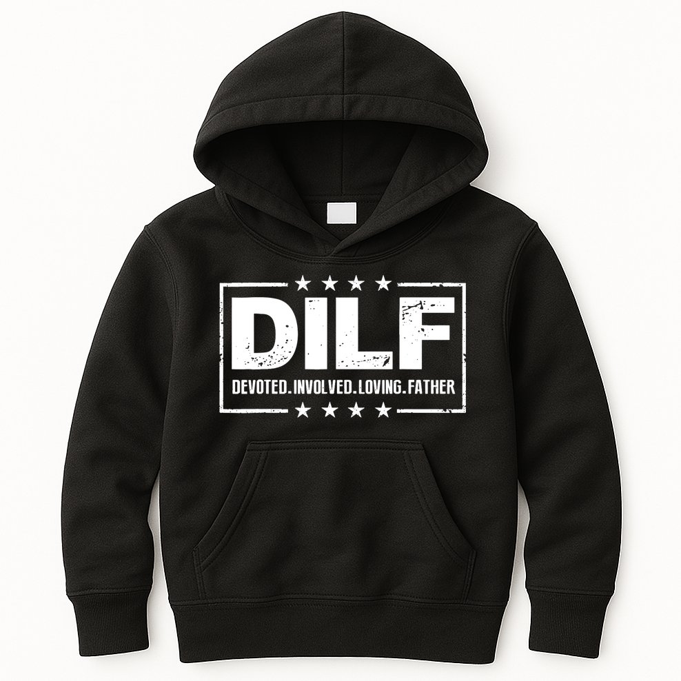 DILF Devoted Involved Loving Father Dad Papa Kids Hoodie