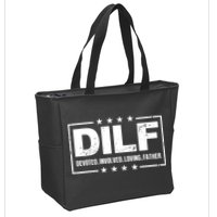 DILF Devoted Involved Loving Father Dad Papa Zip Tote Bag