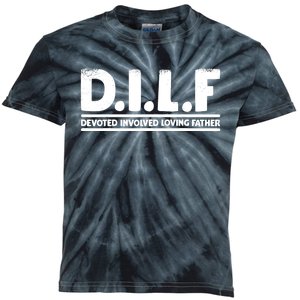 D.I.L.F Devoted Involved Loving Father Dad Shirt Papa Kids Tie-Dye T-Shirt