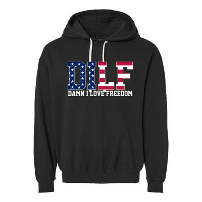 DILF Damn I Love Freedom USA Garment-Dyed Fleece Hoodie