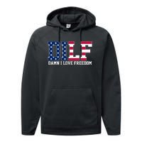 DILF Damn I Love Freedom USA Performance Fleece Hoodie