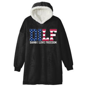 DILF Damn I Love Freedom USA Hooded Wearable Blanket