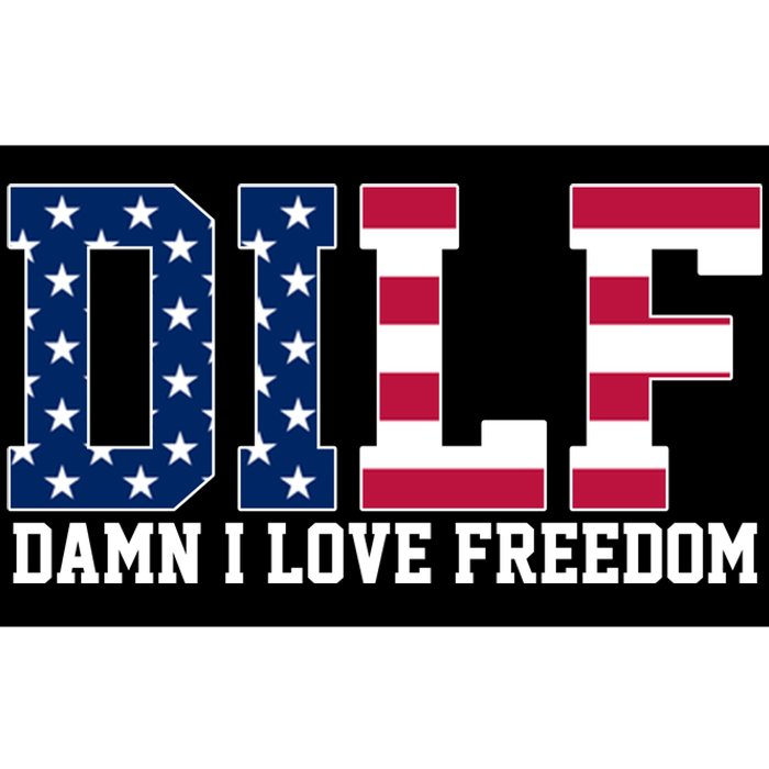 DILF Damn I Love Freedom USA Bumper Sticker