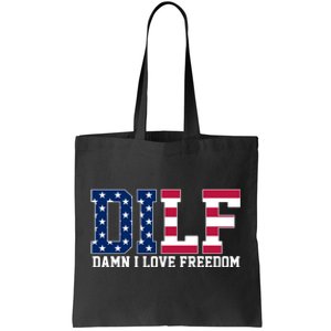 DILF Damn I Love Freedom USA Tote Bag