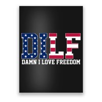 DILF Damn I Love Freedom USA Poster