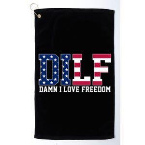 DILF Damn I Love Freedom USA Platinum Collection Golf Towel