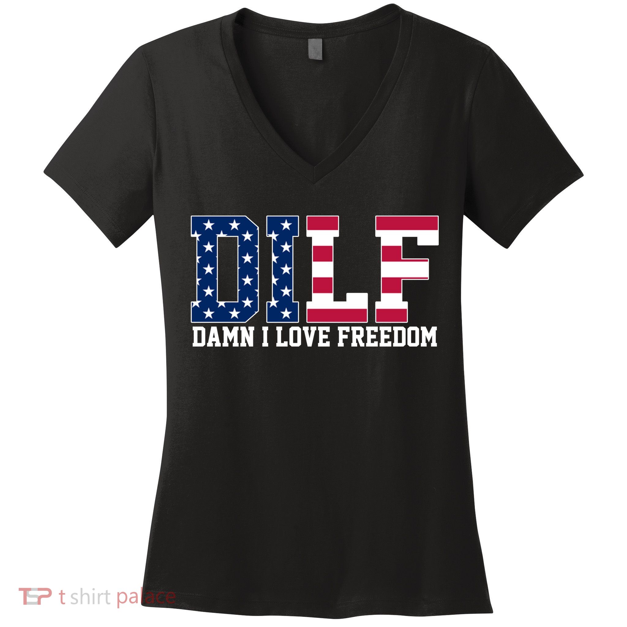 DILF Damn I Love Freedom USA Women's V-Neck T-Shirt