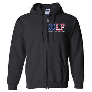 DILF Damn I Love Freedom USA Full Zip Hoodie