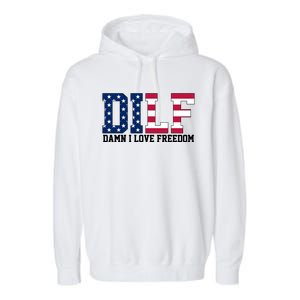 DILF Damn I Love Freedom USA Garment-Dyed Fleece Hoodie