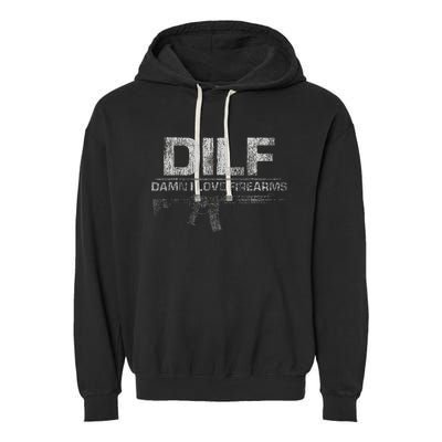 DILF Damn I Love Firearms Funny Garment-Dyed Fleece Hoodie