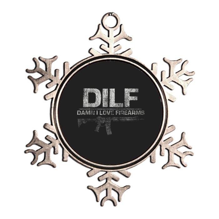 DILF Damn I Love Firearms Funny Metallic Star Ornament