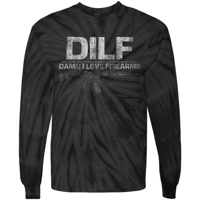 DILF Damn I Love Firearms Funny Tie-Dye Long Sleeve Shirt