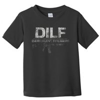 DILF Damn I Love Firearms Funny Toddler T-Shirt