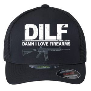 DILF Damn I Love Firearms Flexfit Unipanel Trucker Cap