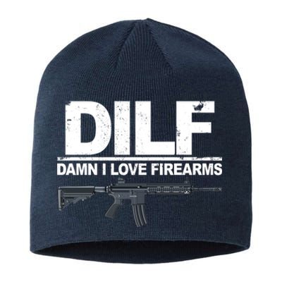 DILF Damn I Love Firearms Sustainable Beanie