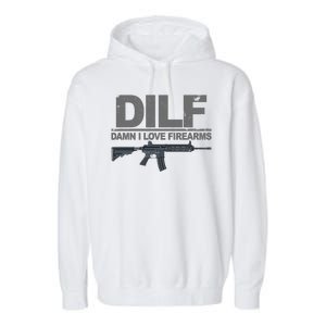 DILF Damn I Love Firearms Garment-Dyed Fleece Hoodie