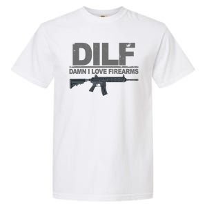 DILF Damn I Love Firearms Garment-Dyed Heavyweight T-Shirt