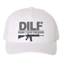 DILF Damn I Love Firearms Yupoong Adult 5-Panel Trucker Hat