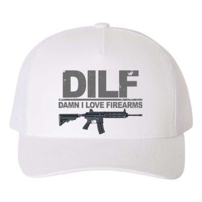 DILF Damn I Love Firearms Yupoong Adult 5-Panel Trucker Hat