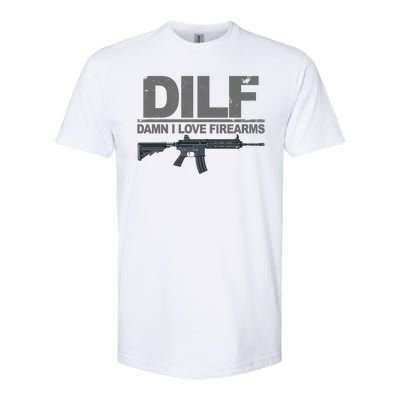 DILF Damn I Love Firearms Softstyle® CVC T-Shirt