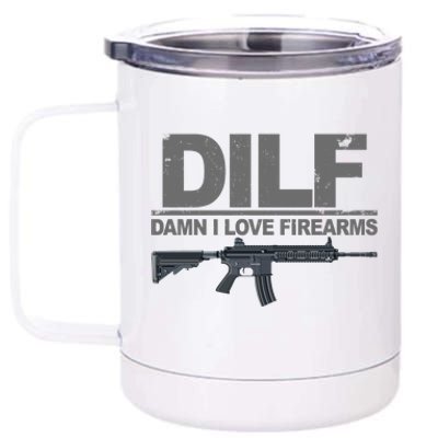 DILF Damn I Love Firearms 12 oz Stainless Steel Tumbler Cup