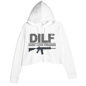 DILF Damn I Love Firearms Crop Fleece Hoodie