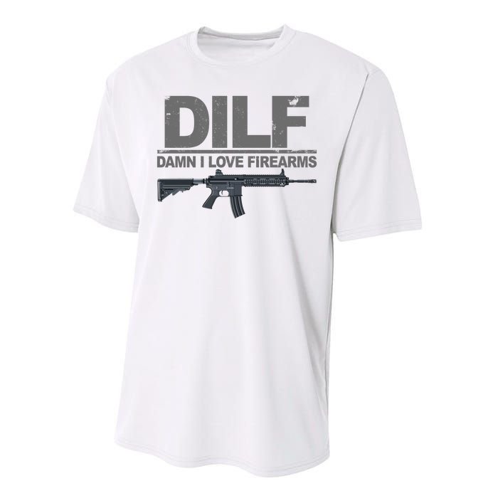 DILF Damn I Love Firearms Performance Sprint T-Shirt