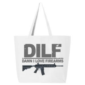 DILF Damn I Love Firearms 25L Jumbo Tote