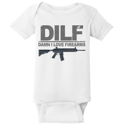 DILF Damn I Love Firearms Baby Bodysuit